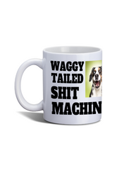 Waggy Tailed shit machine Cup with box