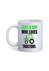 Just a Boy who loves  Tractors green/blk text Cup with box
