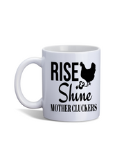 Rise and Shine Mother Cluckers Cup with box